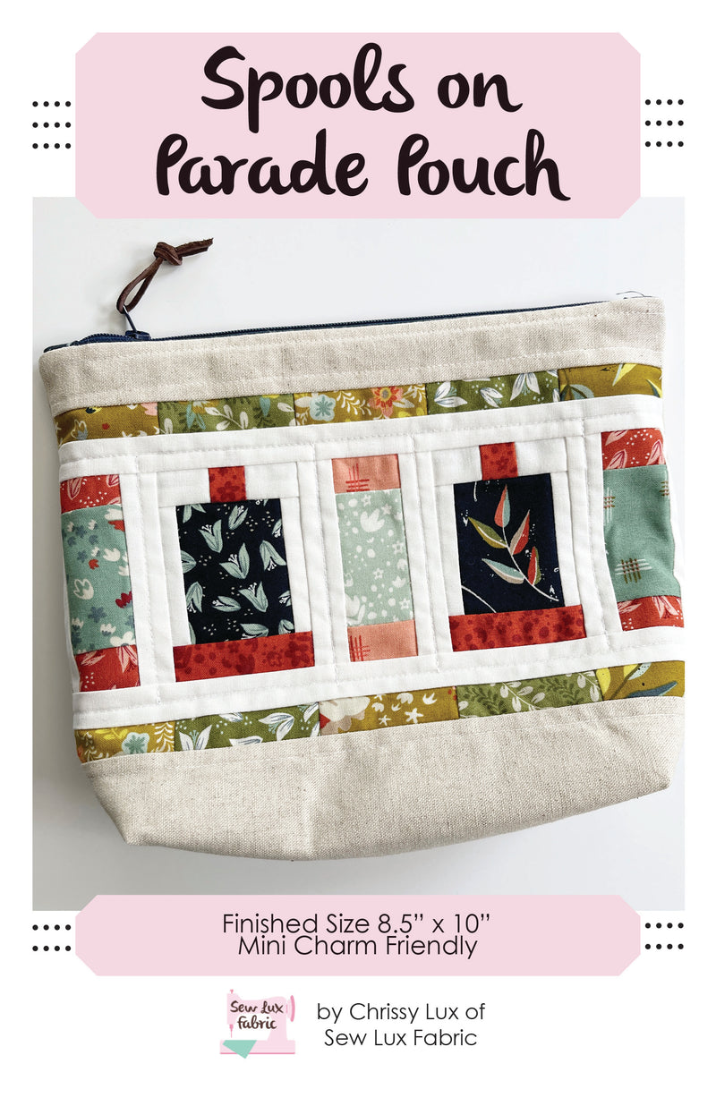 Spools on Parade Pouch Pattern - PAPER
