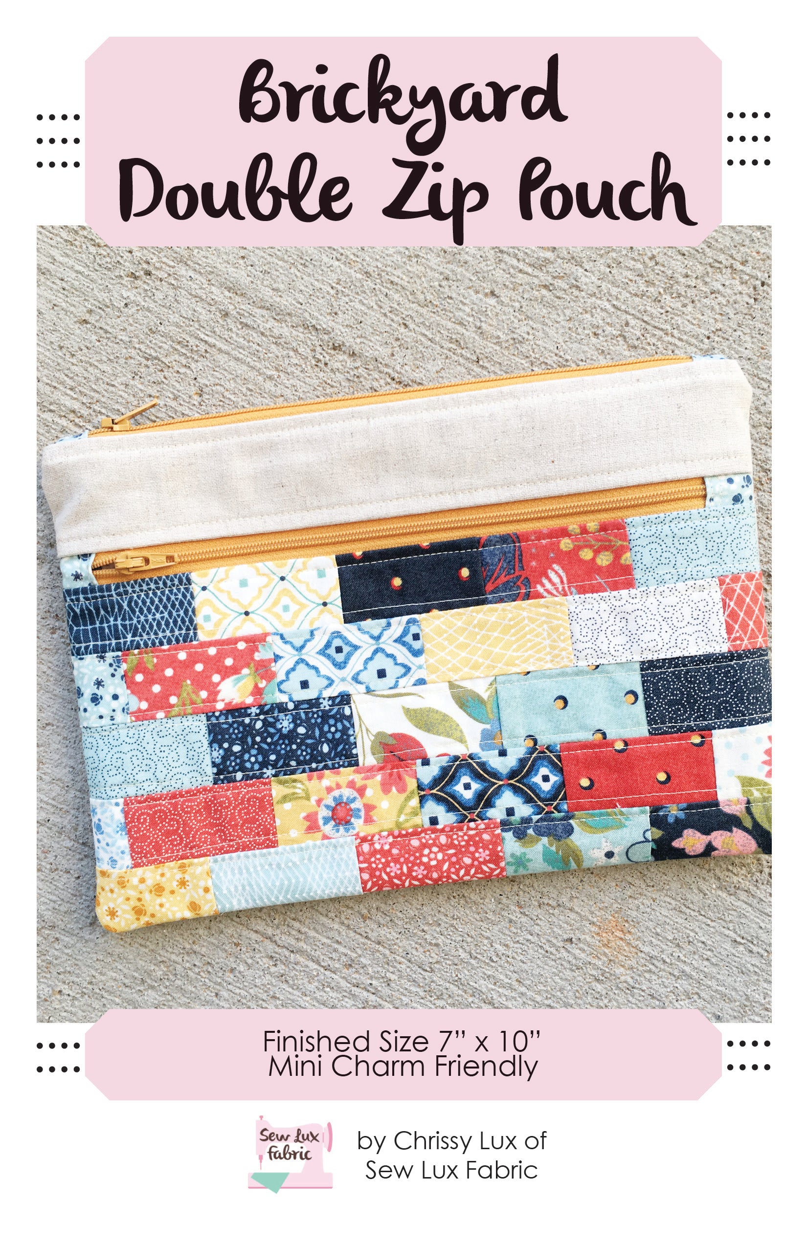 Brickyard Double Zip Pouch Pattern PDF – Sew Lux Fabric