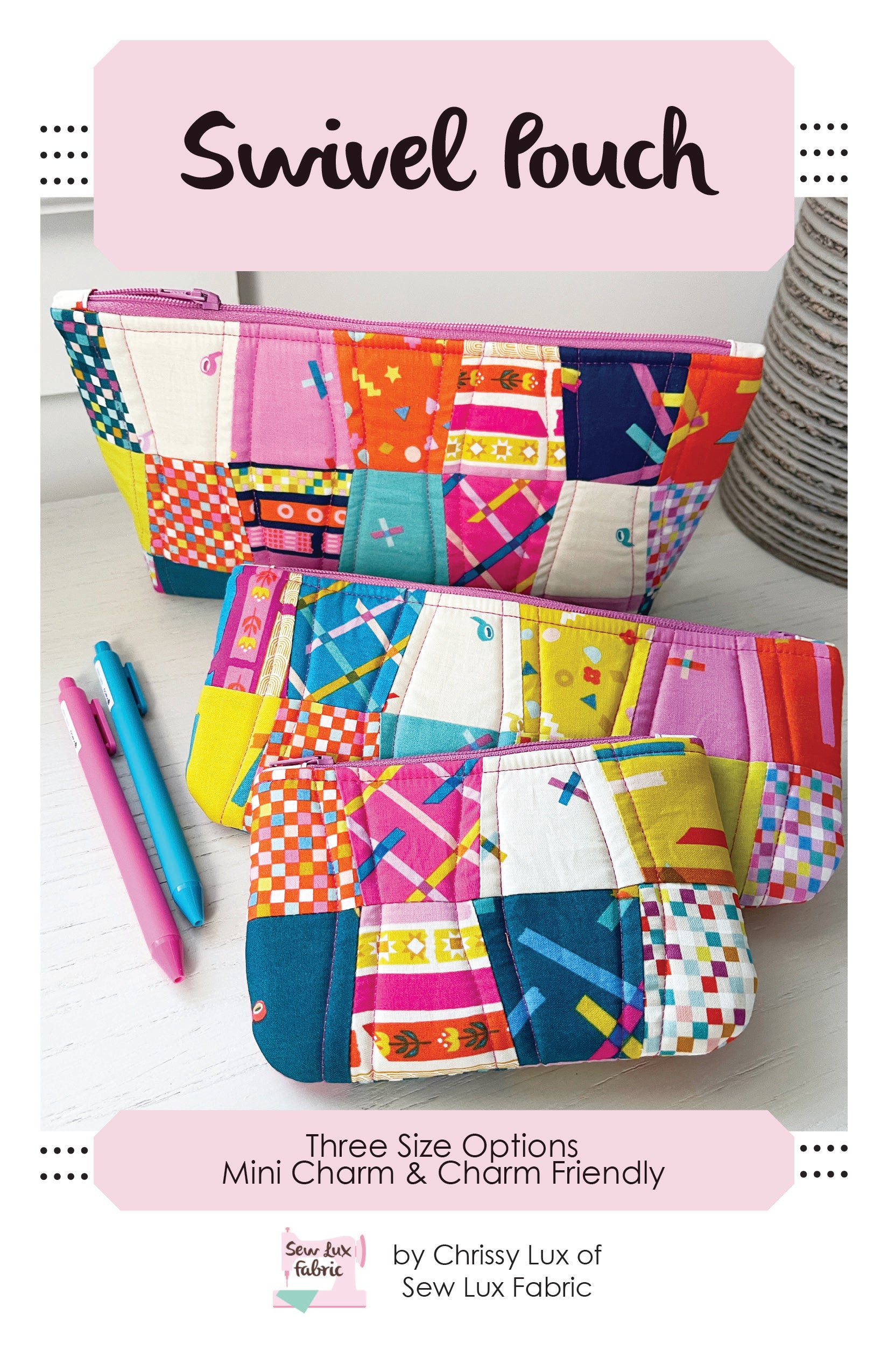 Swivel Pouch Pattern - PDF – Sew Lux Fabric